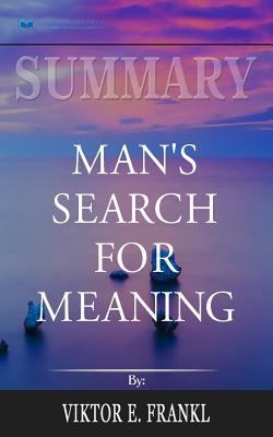 Summary: Man's Search for Meaning 1983583057 Book Cover
