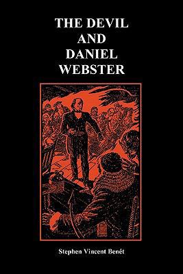 The Devil and Daniel Webster (Creative Short St... 1849028389 Book Cover