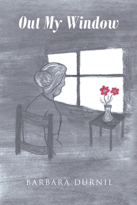 Out My Window 1685707505 Book Cover