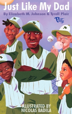 Just Like My Dad 1736968696 Book Cover