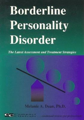 Borderline Personality Disorder: The Latest Ass... 1887537090 Book Cover