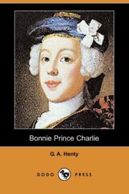 Bonnie Prince Charlie (Dodo Press) 1406560286 Book Cover