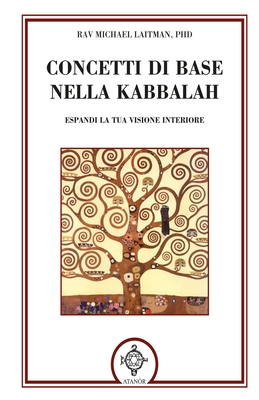 Concetti Di Base Nella Kabbalah: Espandi La Tua... [Italian] B08Z2RXZVJ Book Cover