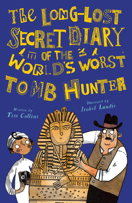 The Long-Lost Secret Diary of the World's Worst... 1631633848 Book Cover