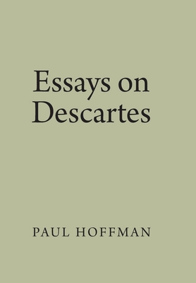 Essays on Descartes 0195321103 Book Cover
