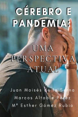 Cérebro e Pandemia: Uma Perspectiva Atual [Portuguese] 883541606X Book Cover