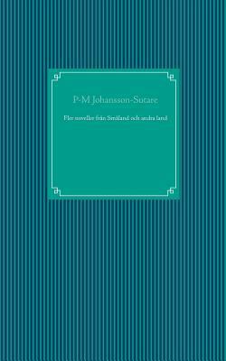 Fler noveller från Småland och andra land [Swedish] 9175691701 Book Cover