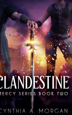 Clandestine (Mercy Series Book 2) 1715586425 Book Cover