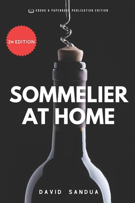 Sommelier at Home B0C9SK1T8M Book Cover