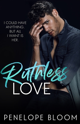 Ruthless Love 1656168804 Book Cover