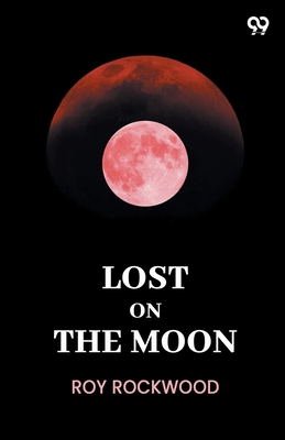 Lost On The Moon 9371135859 Book Cover