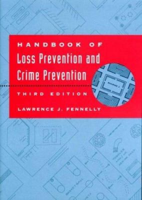 Handbook of Loss Prevention and Crime Prevention 0750672110 Book Cover