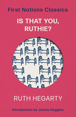 Is That You, Ruthie?: Introduced by Jackie Huggins 0702268542 Book Cover