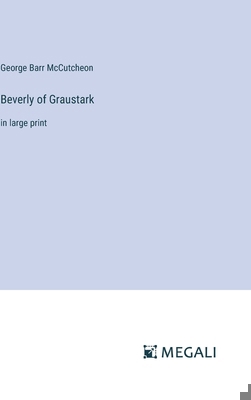 Beverly of Graustark: in large print 3387057997 Book Cover