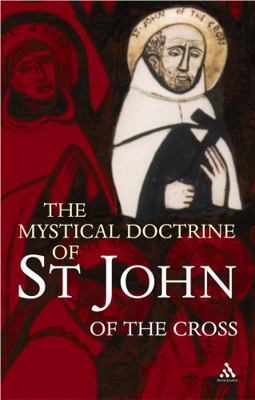 The Mystical Doctrine of St. John of the Cross 0826481094 Book Cover