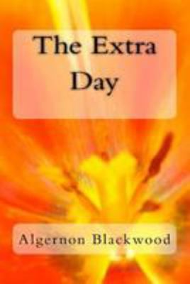 The Extra Day 1979938482 Book Cover