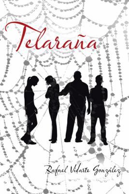 Telarana [Spanish] 1463348150 Book Cover
