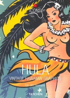 Hula: Vintage Hawaiian Graphics 3822826219 Book Cover