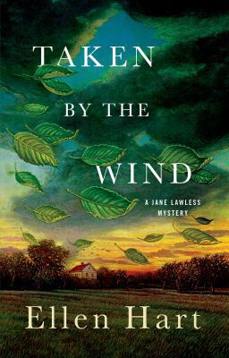 Taken by the Wind: A Jane Lawless Mystery 1250001870 Book Cover