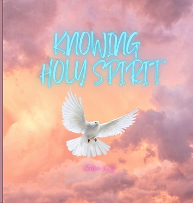 Knowing Holy Spirit [Large Print] 1990399797 Book Cover