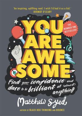 You Are Awesome: Find Your Confidence and Dare ... 1526361159 Book Cover