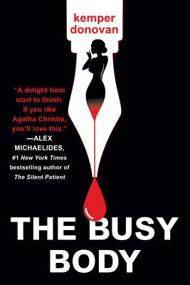 The Busy Body: A Witty Literary Mystery with a ... 149674456X Book Cover