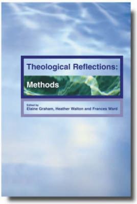 Theological Reflection: Methods 0334029767 Book Cover