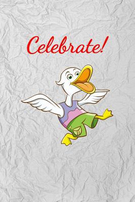 Celebrate! 1099881196 Book Cover