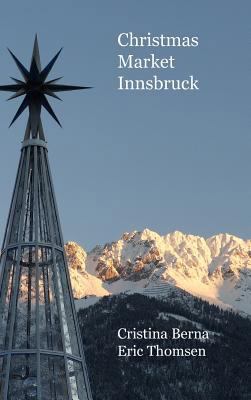 Christmas Market Innsbruck 2919787500 Book Cover