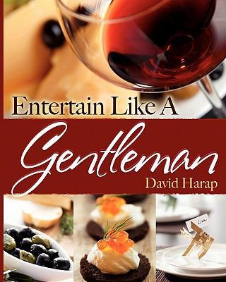 Entertain Like a Gentleman 1935547186 Book Cover