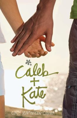 Caleb + Kate B0082PQ5CM Book Cover