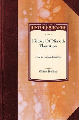 History of Plimoth Plantation 142902285X Book Cover