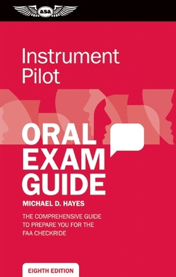 Instrument Pilot Oral Exam Guide: The comprehen... 1619540975 Book Cover