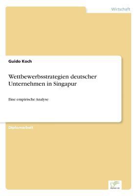 Wettbewerbsstrategien deutscher Unternehmen in ... [German] 3838669770 Book Cover
