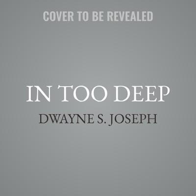 In Too Deep 1538531445 Book Cover