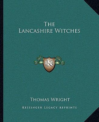 The Lancashire Witches 1162881771 Book Cover