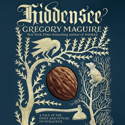 Hiddensee: A Tale of the Once and Future Nutcra... 1665033320 Book Cover