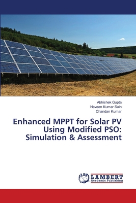 Enhanced MPPT for Solar PV Using Modified PSO: ... 6208434408 Book Cover