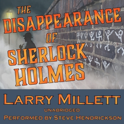 The Disappearance of Sherlock Holmes 1799955028 Book Cover