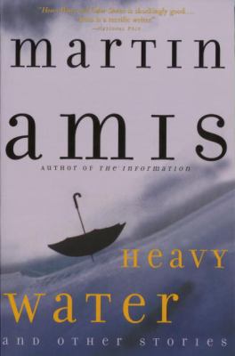 Heavy Water: And Other Stories 067697256X Book Cover