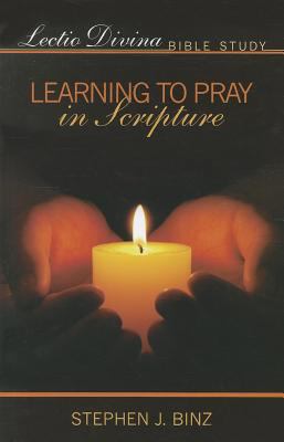 Learning to Pray in Scripture 1592768318 Book Cover
