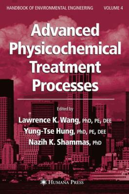 Advanced Physicochemical Treatment Processes 1617375195 Book Cover