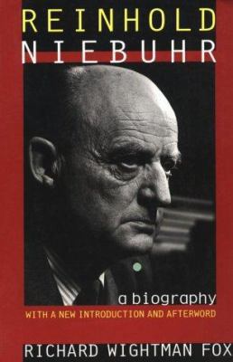 Reinhold Niebuhr: A Biography, with a New Intro... 0801483697 Book Cover