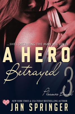 A Hero Betrayed 1386032549 Book Cover
