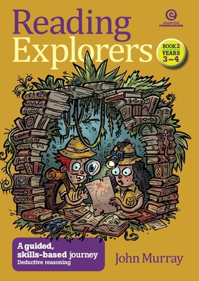 Reading Explorers Book 2 Years 3-4: Deductive R... 1927143306 Book Cover
