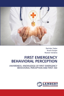 First Emergency Behavioral Perception 6209348599 Book Cover