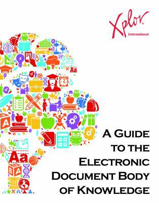 A Guide to the Electronic Document Body of Know... 1893347052 Book Cover