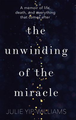 The Unwinding of the Miracle: Life, Death and E... 1787630404 Book Cover