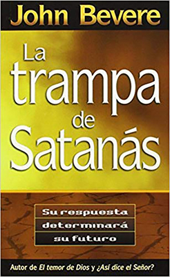 La Trampa de Satanas = The Bait of Satan [Spanish] B07DV1QSWW Book Cover