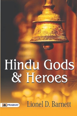 Hindu Gods And Heroes 9352661761 Book Cover